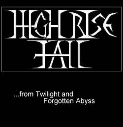 High Rise Fall : ... From Twilight and Forgotten Abyss
